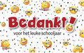 wenskaart - bedankt voor het leuke schooljaar