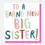 geboortekaartje caroline gardner - to a brand new big sister