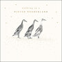 luxe kerstkaart woodmansterne - walking in a winter wonderland - eenden