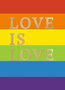 wenskaart say it with pride - love is love