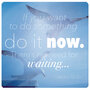 vierkante ansichtkaart met envelop - do it now no need for waiting