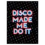 santoro electric dreams wenskaart - disco made me do it