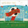 verjaardagskaart woodmansterne - let's kick this birthday - voetbal