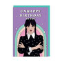 verjaardagskaart ohh deer - unhappy birthday to you -  Wednesday Addams