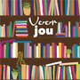 wenskaart - voor jou - boekenkast